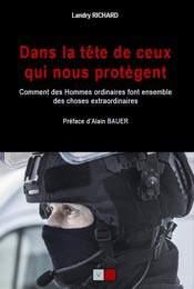 Dans la tête de ceux qui nous protègent