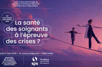 « La santé des soignants à l’épreuve des crises ? » : rendez-vous le 27 août pour en parler 