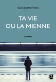 L- Ta vie ou la mienne