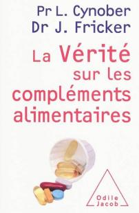 Pr Luc Cynober, Dr Jacques Fricker,éd. Odile Jacob, 2010,ISBN 978-2-7381-2151-6